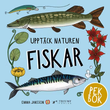 Pekbok: Upptäck Naturen, Fiskar