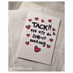 Kort: Tack för att du står ut,