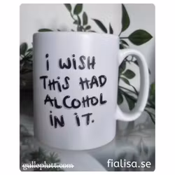 Mugg, I Wish This Had Alcohol In It