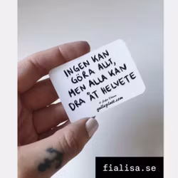 Klistermärke, Ingen kan göra allt, men alla kan dra åt Helvete