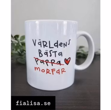 Mugg: Världens bästa pappa (morfar)