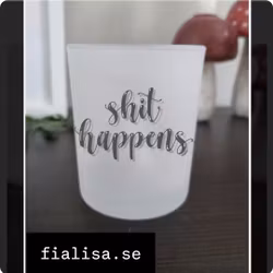 FROSTAD LJUSLYKTA: Shit Happens