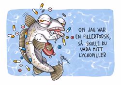 GRATTISKORT: Pillertorsk, Lyckopiller (Den Alternativa Djurparken)
