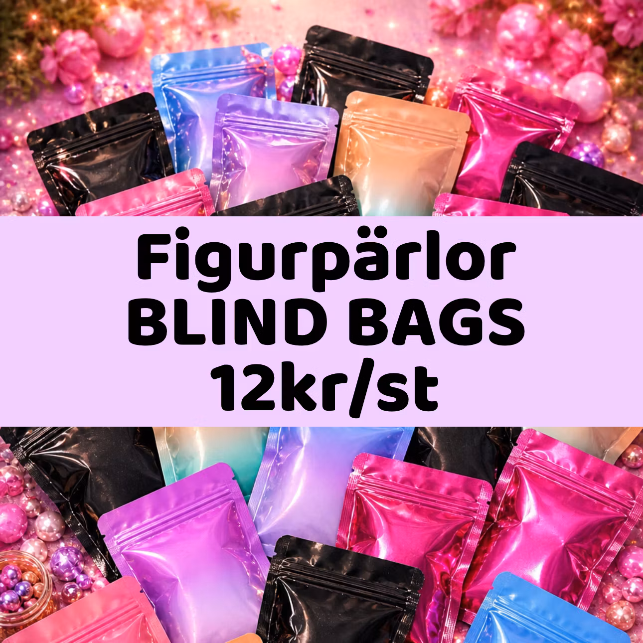 FIGURPÄRLOR - Blind bags 1st