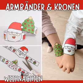 Weihnachtsbasteln für Kinder - Armbänder & Kronen