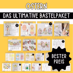 Osterbasteln für Kinder - Das ultimative Bastelpaket zum Ausdrucken