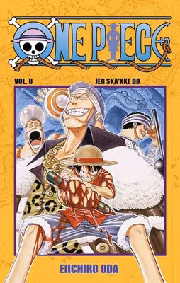 One Piece Volum 8 - Jeg ska'kke dø