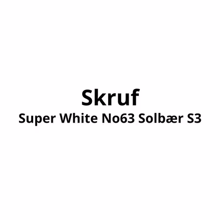 Skruf Super White No63 Solbær S3 | 10stk