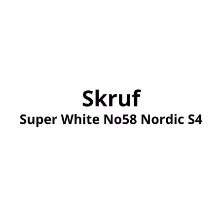 Skruf Super White No58 Nordic S4 | 10stk - 869,-