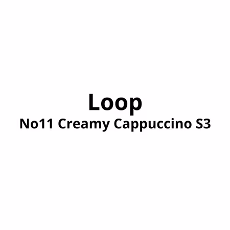 Loop No11 Creamy Cappuccino S3 | 10stk - 629,-