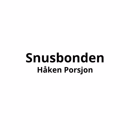 Snusbonden Håken Porsjon | 10 stk - 989,-