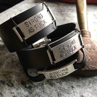 STRONG AS FUCK  -  olika BREDA läder
