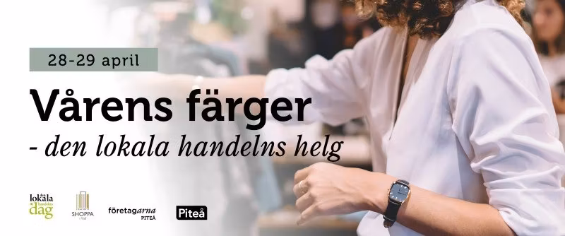 Vårens färger - den lokala handelns helg
