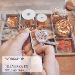 4/7 - 19.00 WORKSHOP TILLVERKA EN SOLFÅNGARE
