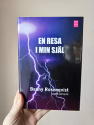 En resa i min själ | Benny Rosenqvist & Ingrid Carlqvist