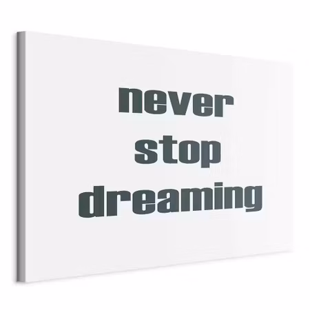 Canvastavla - Never stop dreaming part wide