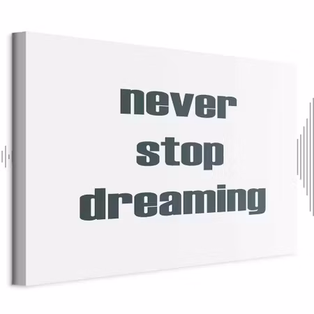 Ljuddämpande tavla - Never Stop Dreaming Part