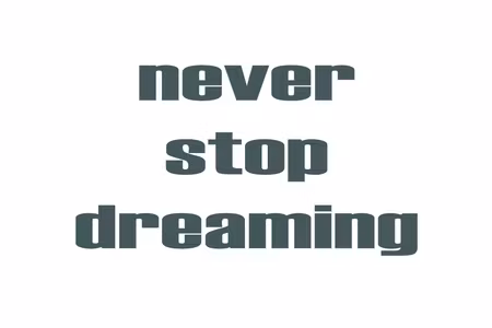 Ljuddämpande tavla - Never Stop Dreaming Part