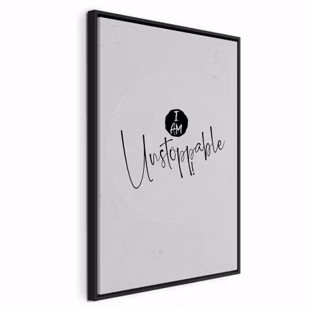 Canvastavla med ram - I am unstoppable vertical