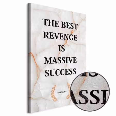 Premium canvastavla - The best revenge is massive