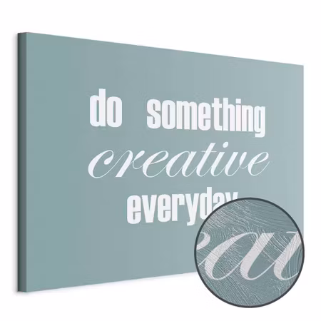 Premium canvastavla - Do something creative