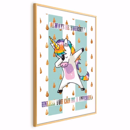 Poster med ram - Always Be Yourself