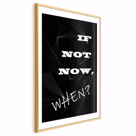 Poster med ram - If Not Now When