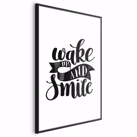 Poster med ram - Wake Up and Smile