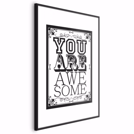 Poster med ram - You Are Awesome
