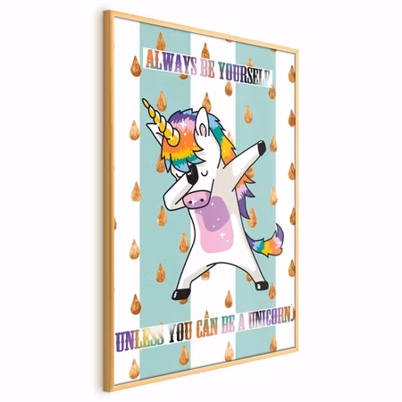 Poster med ram - Always be yourself