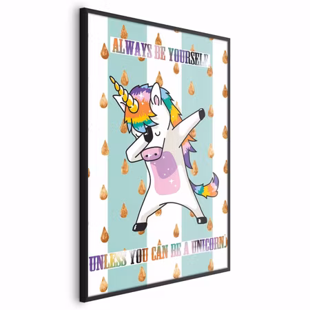 Poster med ram - Always be yourself