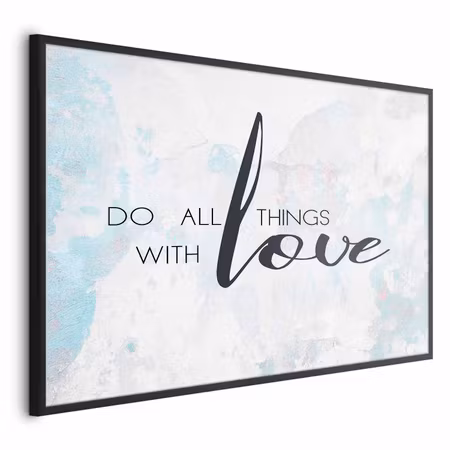 Poster med ram - Do all things with love