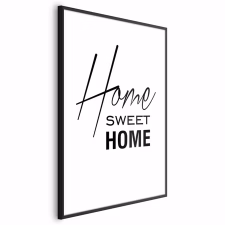 Poster med ram - Black and white home sweet home