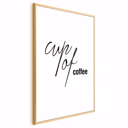 Poster med ram - Cup of coffee