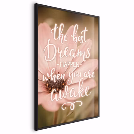 Poster med ram - The best dreams happen when you