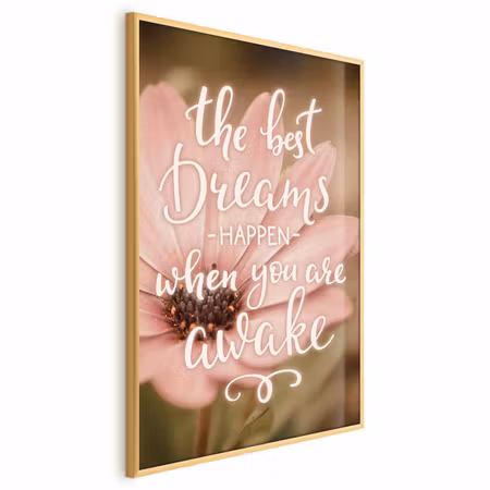 Poster med ram - The best dreams happen when you