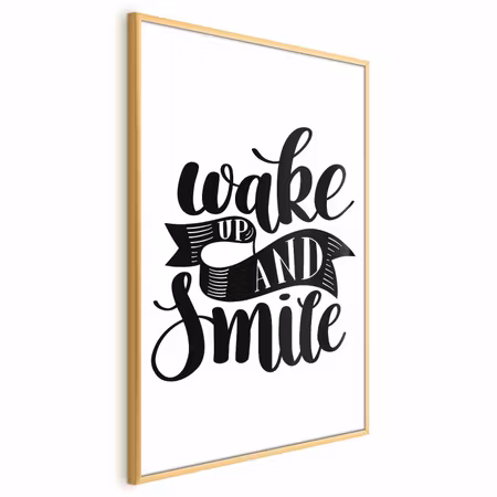 Poster med ram - Wake up and smile