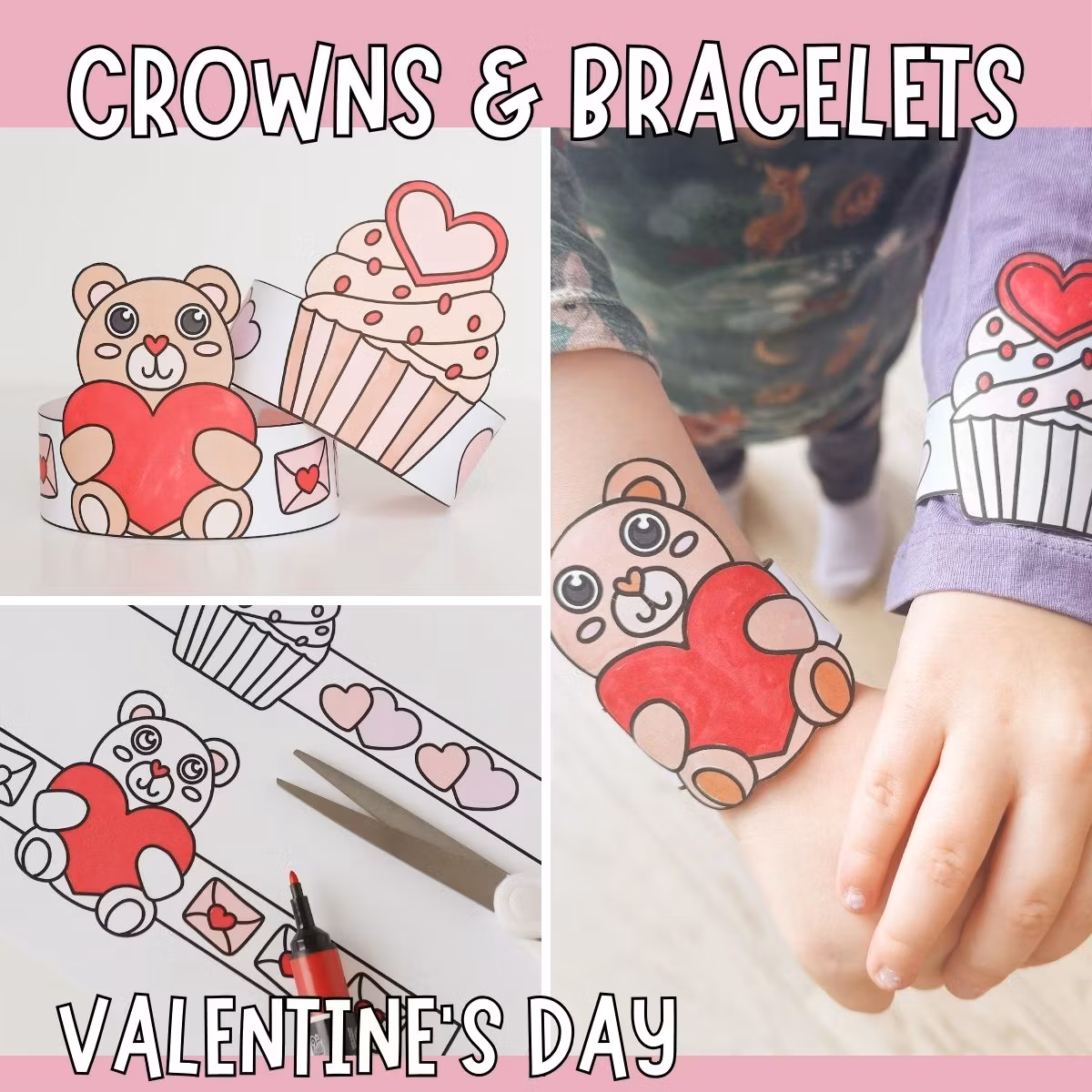 Valentine’s Bracelets & Crowns - Printable Craft for Kids