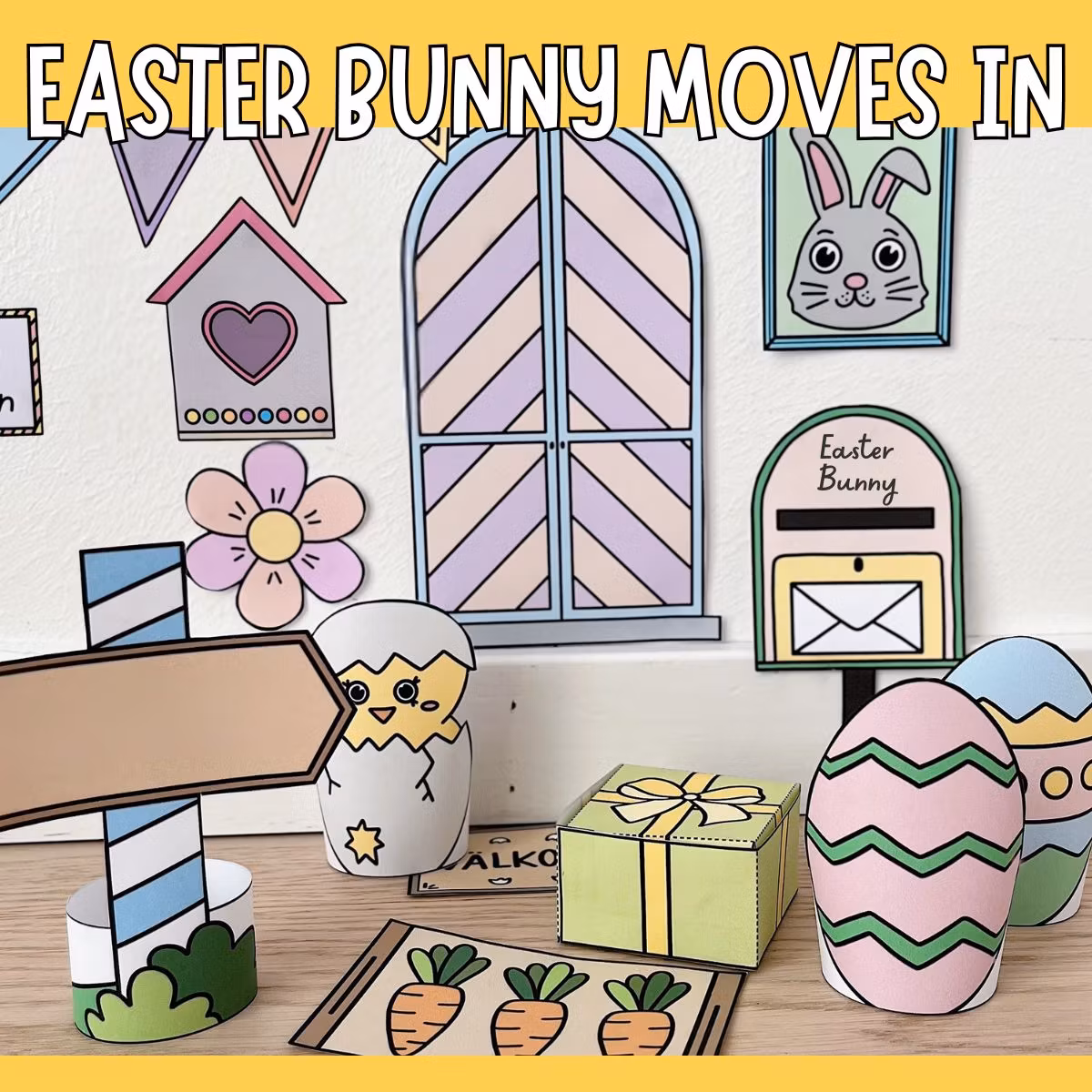 The Easter Bunny Moves In - Printable Easter Decoration Set