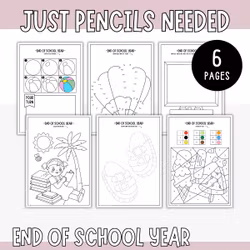 End of School Year Activity Pack - 6 Printable Worksheets