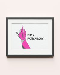 Fuck patriarchy