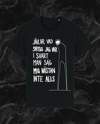 "Snygg i svart" t-shirt