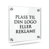 Eksklusivt Akrylskilt m/ Stål Avstandsstykker (Plexiglass 4 mm)