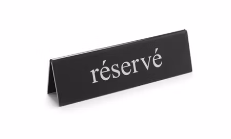 Bordsskylt Reserverat, HENDI, réservé, 130x30x(H)38mm