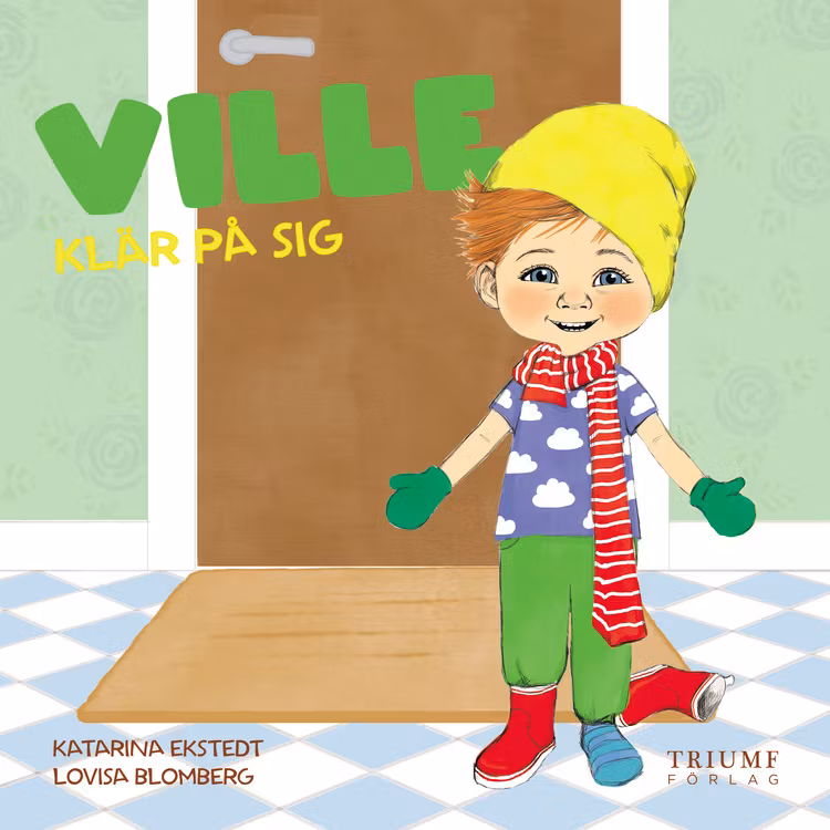 "Ville klär på sig" av Katarina Ekstedt