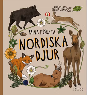 "Mina första nordiska djur" av Emma Jansson
