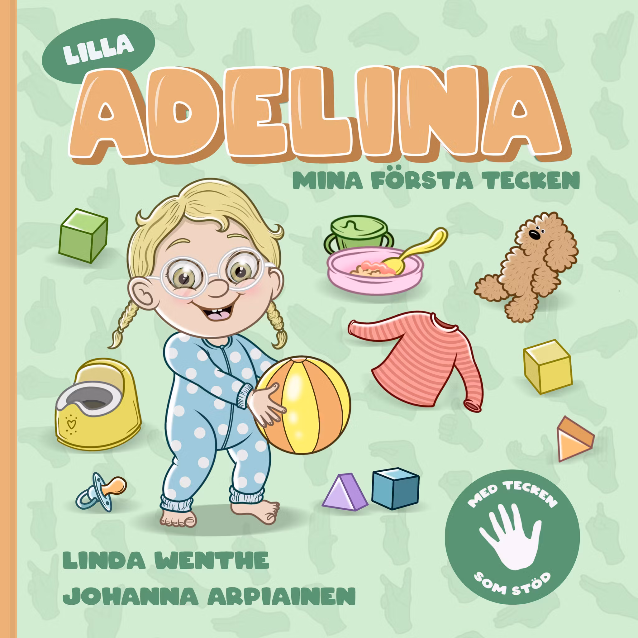 "Lilla Adelina - mina första tecken" av Linda Wenthe & Johanna Arpianien