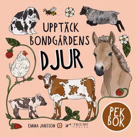 "Upptäck bondgårdens djur" pekbok av Emma Jansson