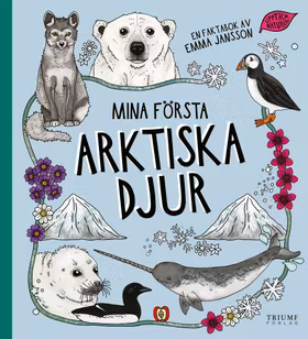 "Mina första arktiska djur" av Emma Jansson
