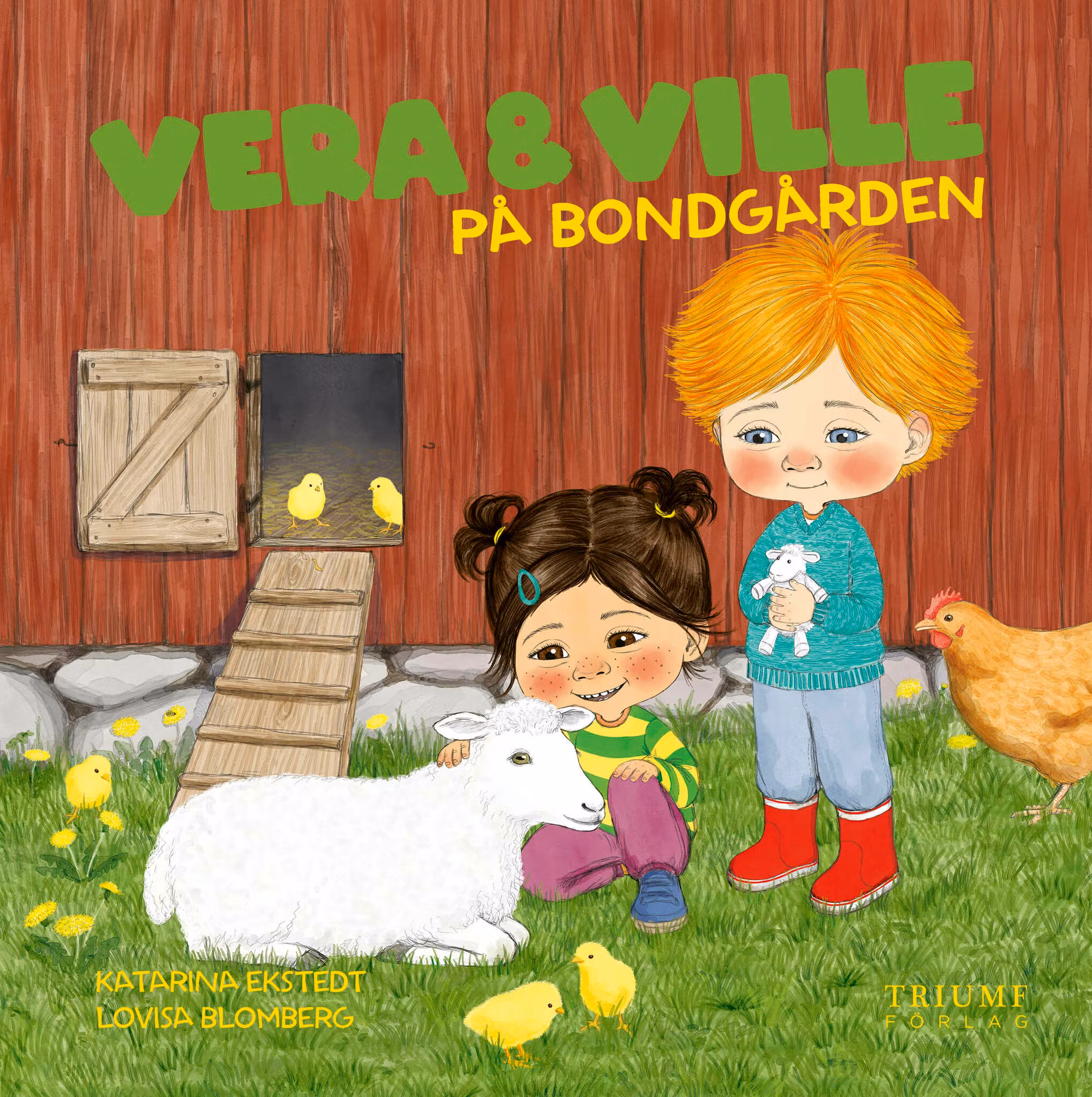 "Vera och Ville på bondgården" av Katarina Ekstedt